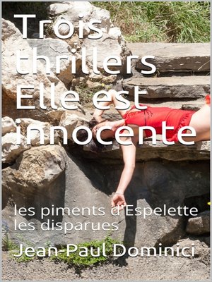 cover image of Rois thrillers. Elle est innocente !